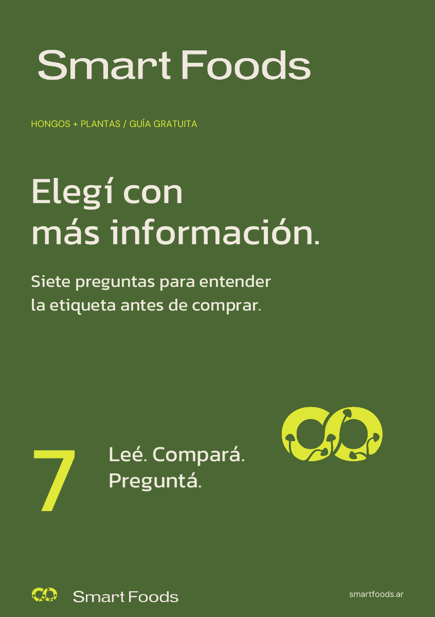 Portada de la guía Smart Foods: siete preguntas para entender la etiqueta antes de comprar