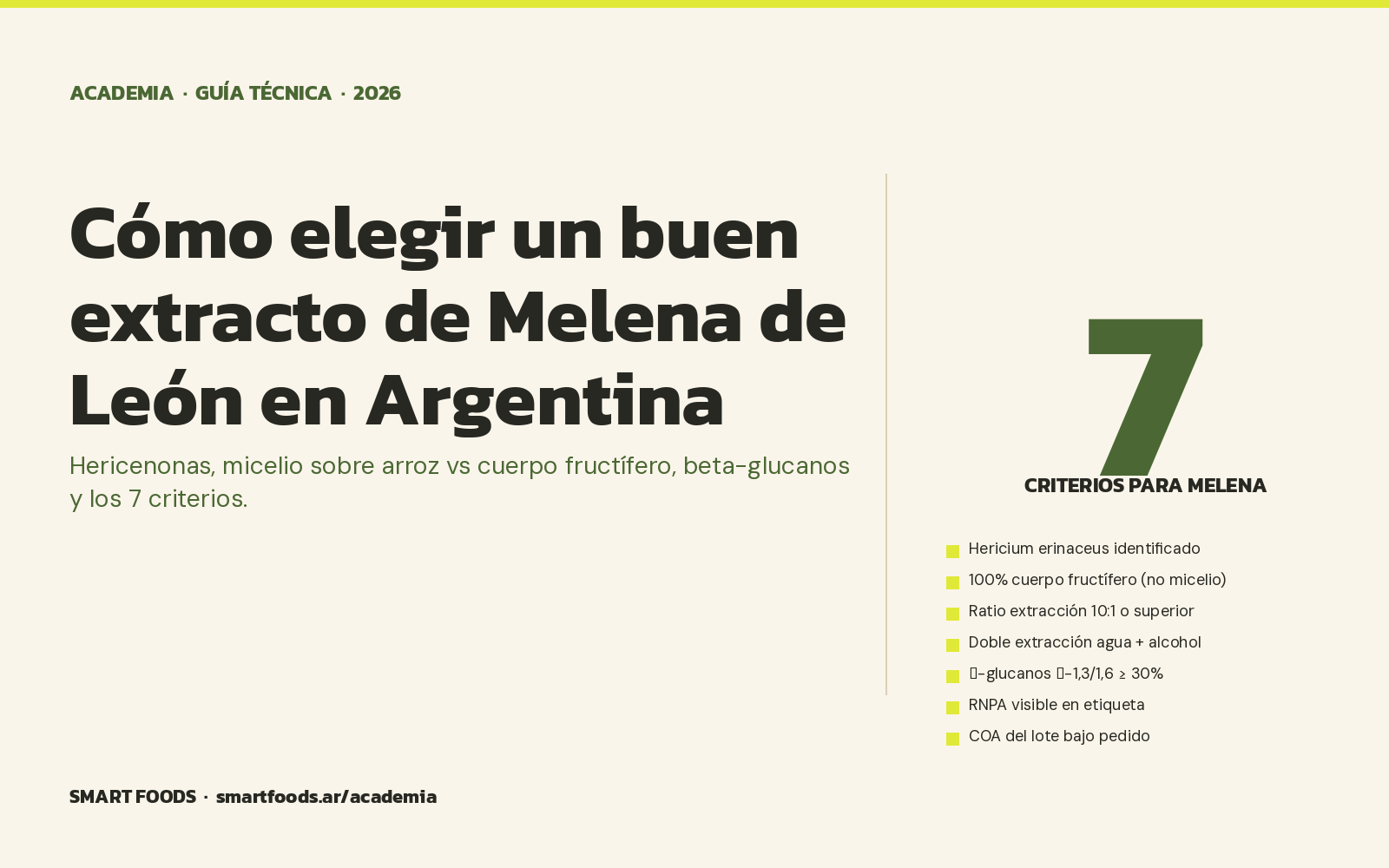 Cómo elegir un buen extracto de Melena de León en Argentina (guía 2026) — Smart Foods Academia